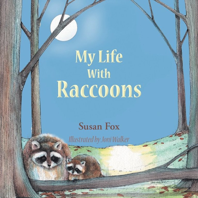 My Life With Raccoons 1