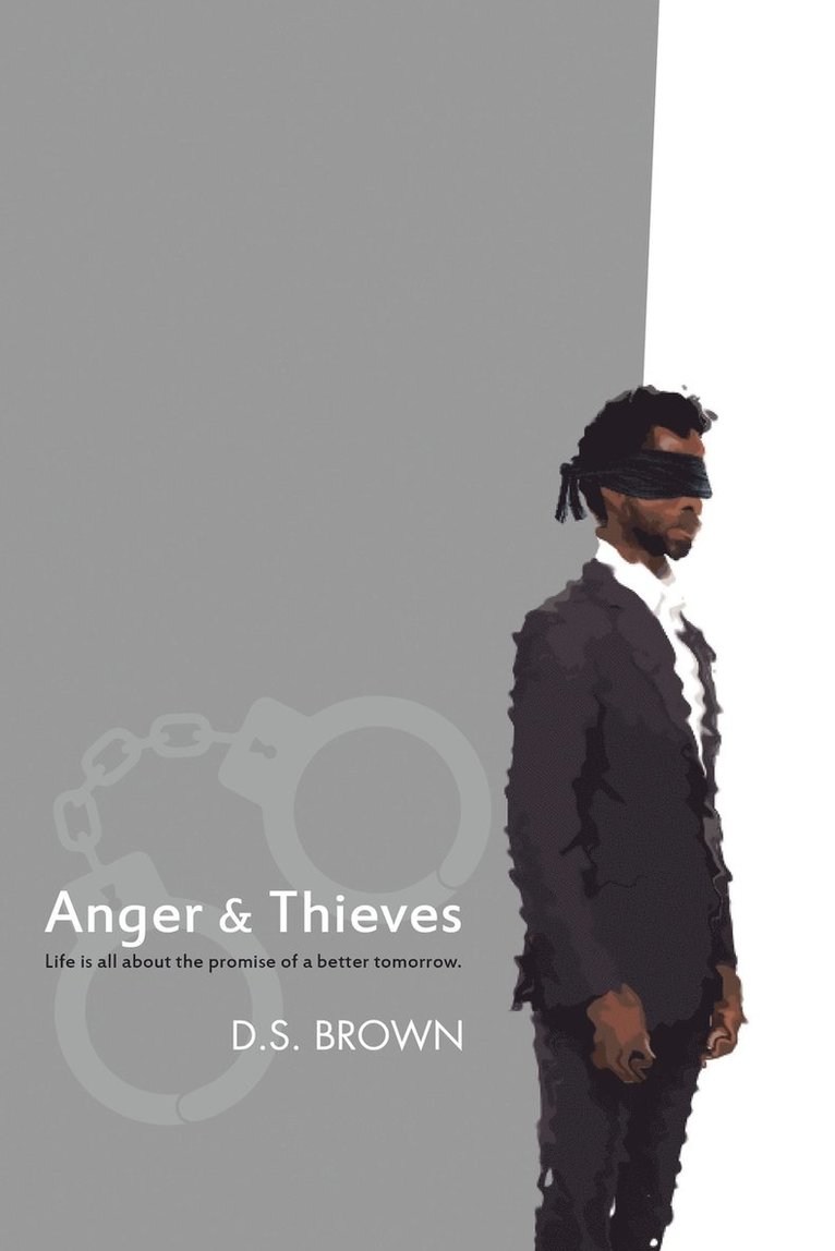D S Brown, D. S. Brown, D.S. Brown - Anger & Thieves, Häftad