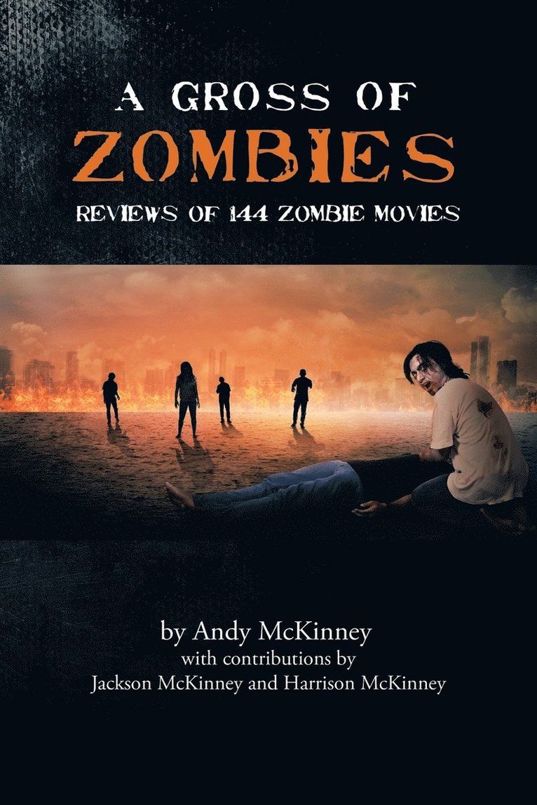 A Gross of Zombies 1