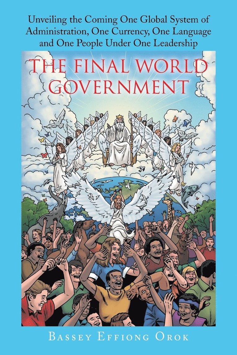 The Final World Government 1