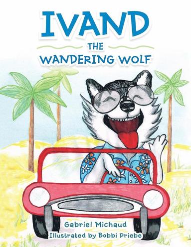 bokomslag Ivand the Wandering Wolf