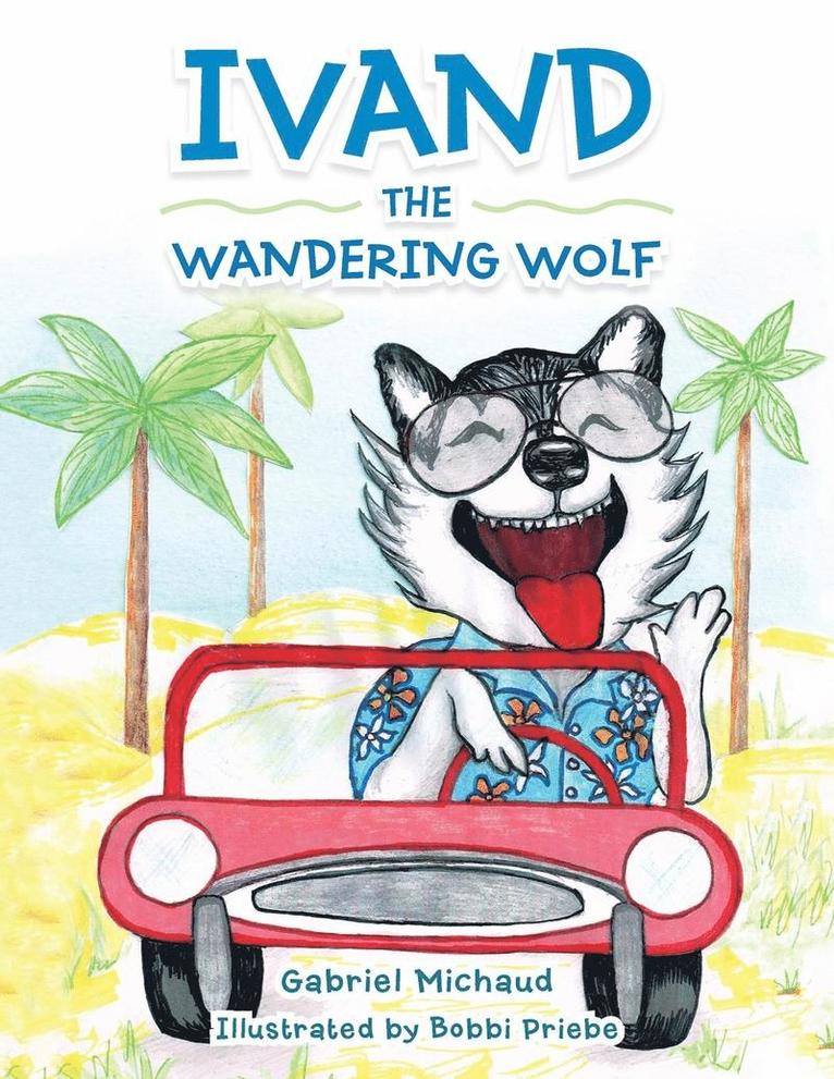 Ivand the Wandering Wolf 1