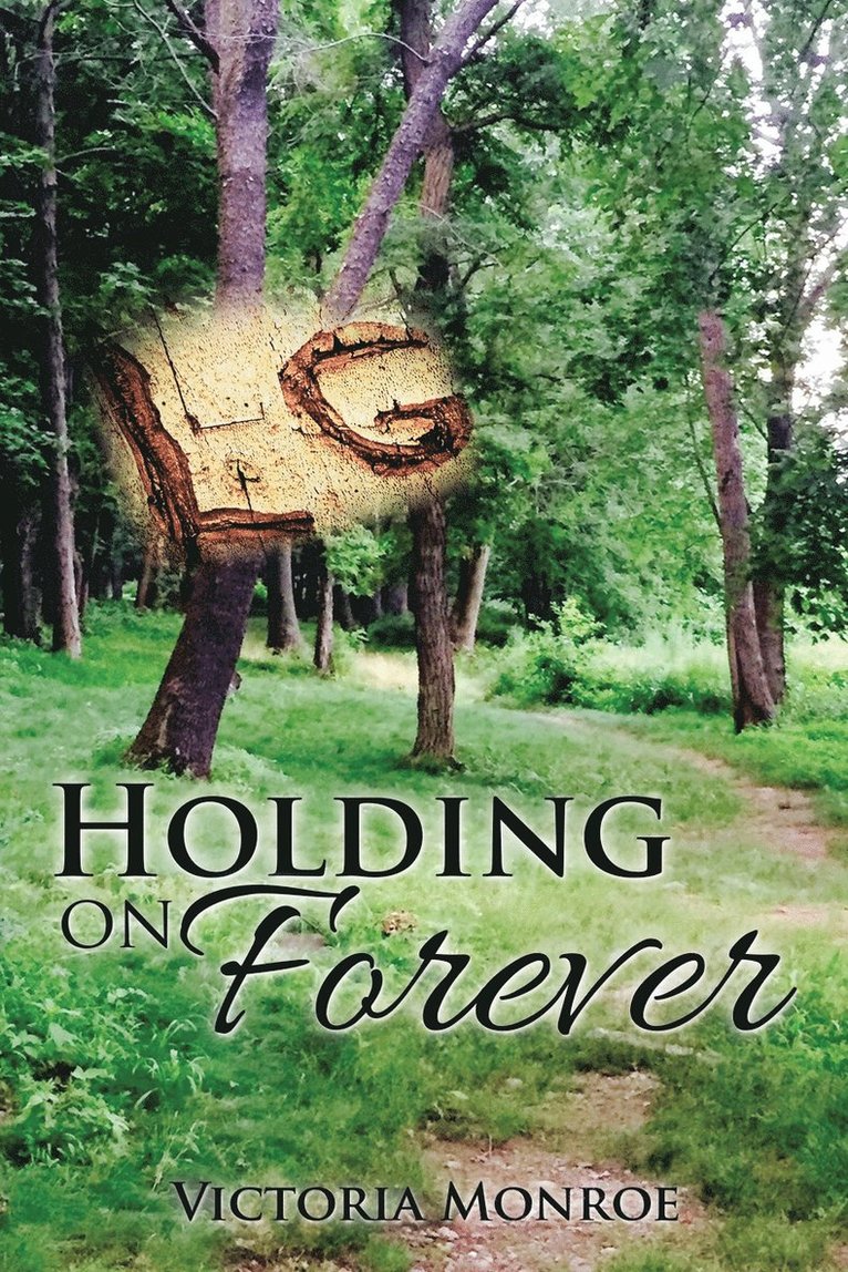 Holding on Forever 1