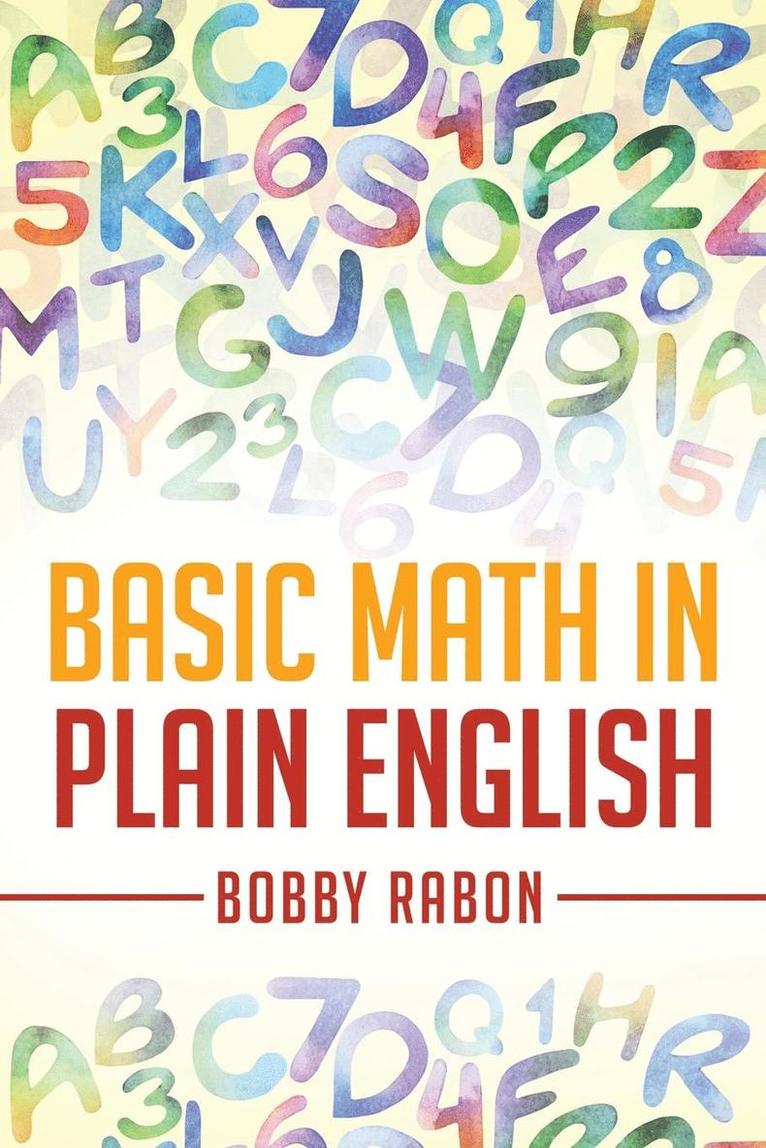 Basic Math in Plain English 1