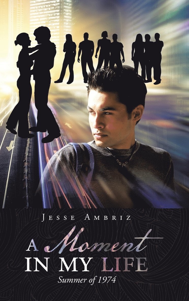 Jesse Ambriz - Moment in My Life, Inbunden