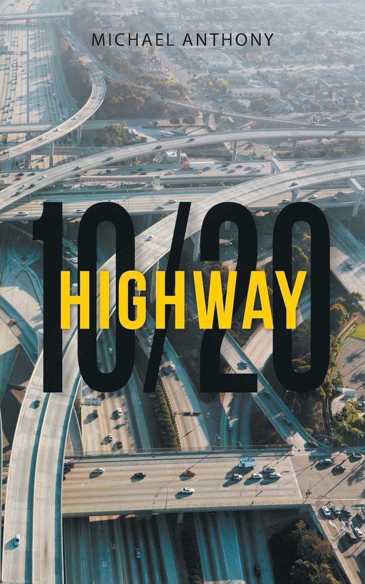 Michael Anthony, Michael Anthony, - Highway 10/20, Häftad