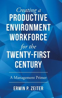 bokomslag Environment/Workforce for the TWENTY-FIRST Century