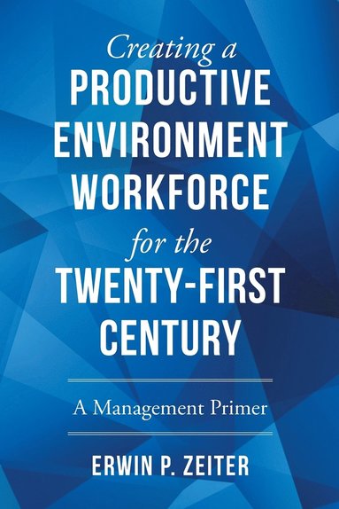 bokomslag Environment/Workforce for the TWENTY-FIRST Century