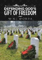 bokomslag Defending God's Gift of Freedom