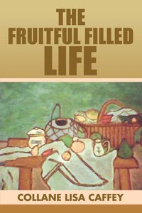 bokomslag The Fruitful Filled Life