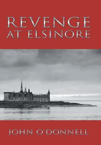 bokomslag Revenge At Elsinore