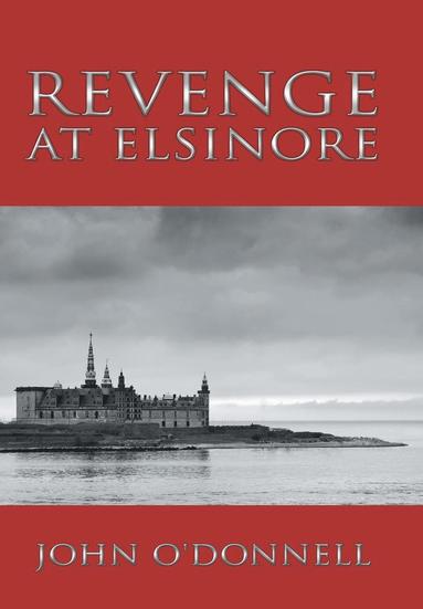 bokomslag Revenge At Elsinore
