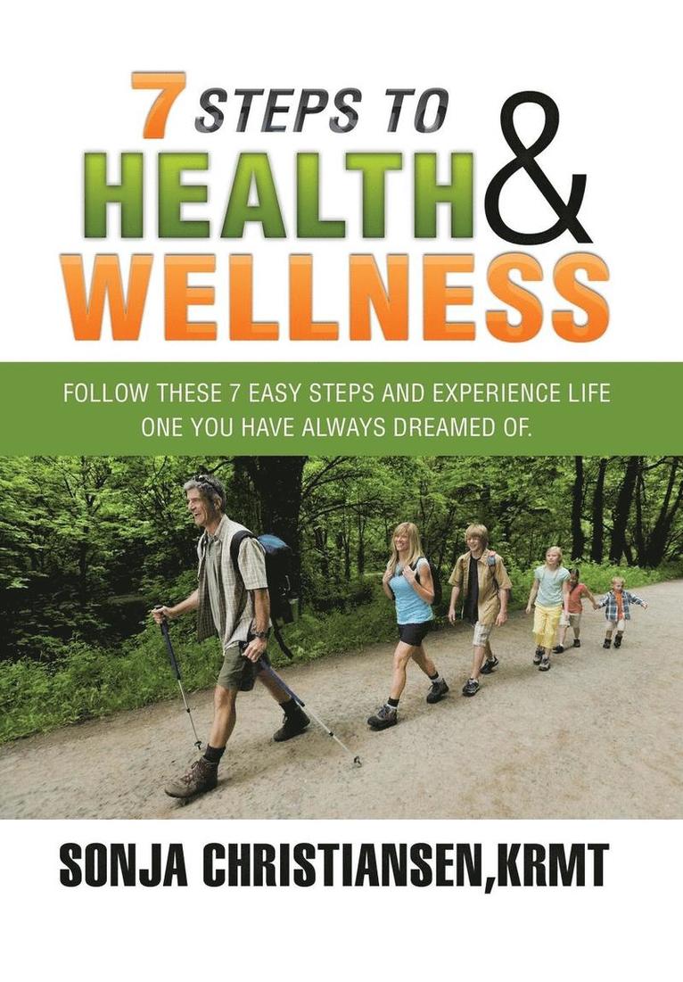 7 Steps to Health & Wellness 1