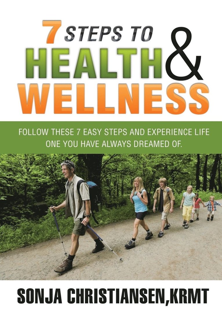 7 Steps to Health & Wellness 1