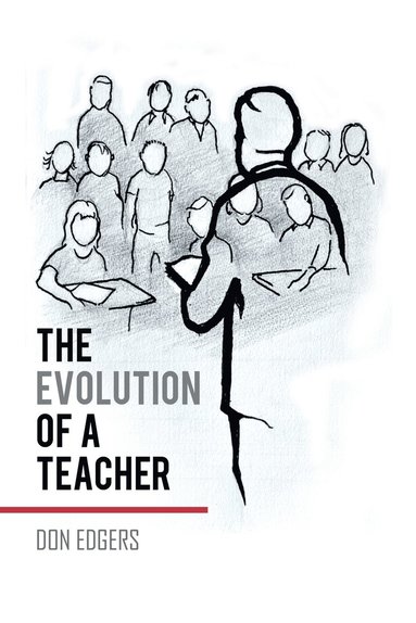 bokomslag Evolution of a Teacher