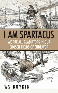 bokomslag I Am Spartacus
