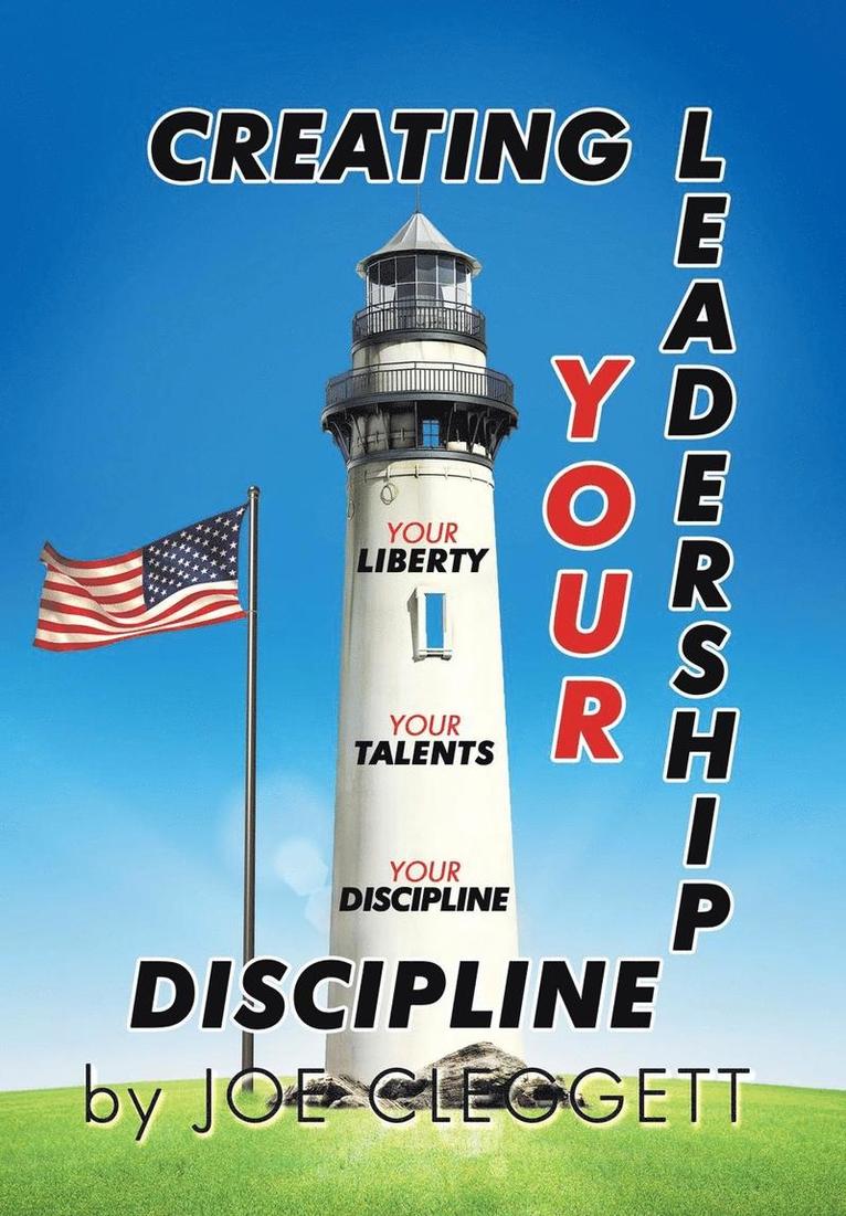 &quot;Creating Your Leadership Discipline&quot; 1