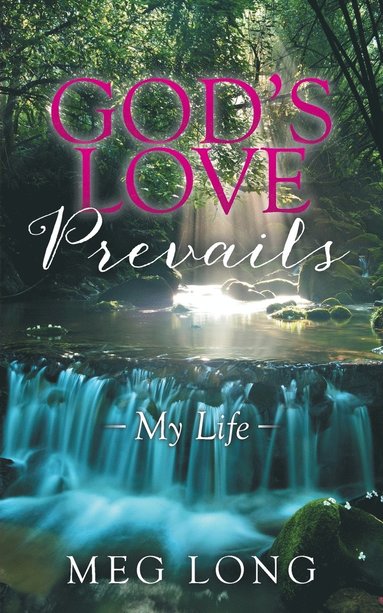 bokomslag God's Love Prevails