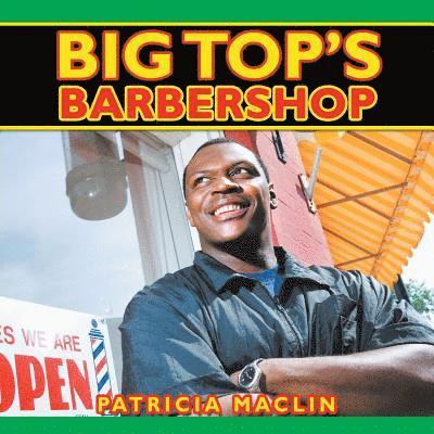 Big Top's Barbershop 1