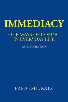Fred Emil Katz - Immediacy, Häftad