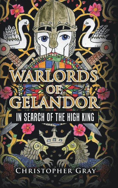 Christopher Gray - Warlords of Gelandor, Inbunden