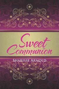 bokomslag Sweet Communion