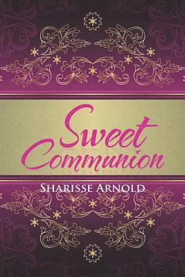 Sweet Communion 1