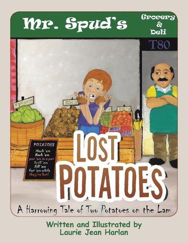 bokomslag Lost Potatoes