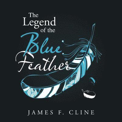 &quot;The Legend of the Blue Feather&quot; 1