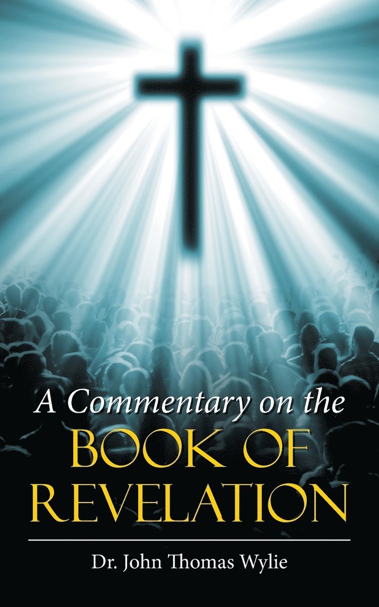 A Commentary on the Book of Revelation 1