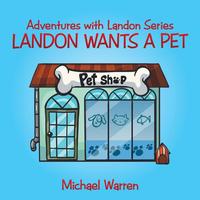 bokomslag Landon Wants a Pet