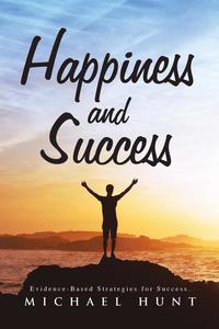 bokomslag Happiness and Success