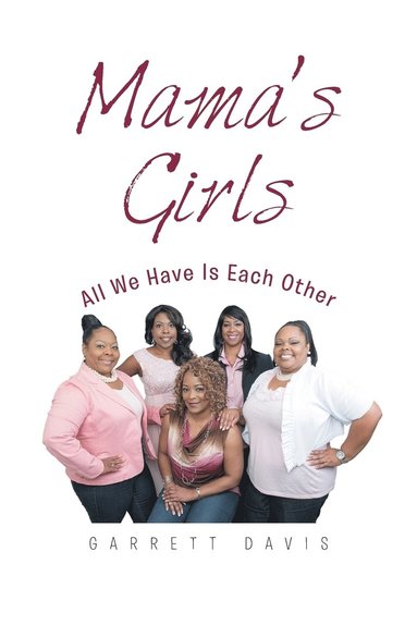 Garrett Davis - Mama's Girls, Häftad