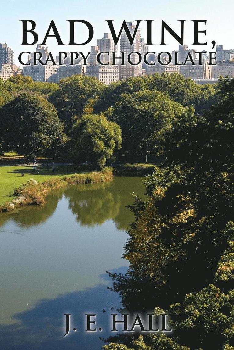 Bad wine, Crappy Chocolate