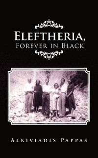 bokomslag Eleftheria, Forever in Black