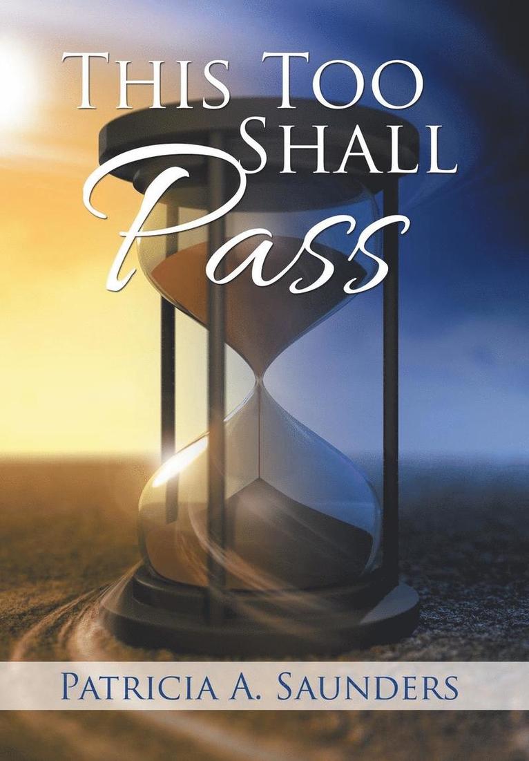 This Too Shall Pass 1