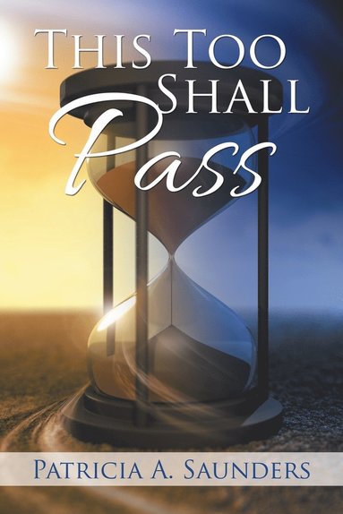 bokomslag This Too Shall Pass