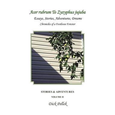Dick Pellek - Acer rubrum To Zyzyphus jujuba, Häftad