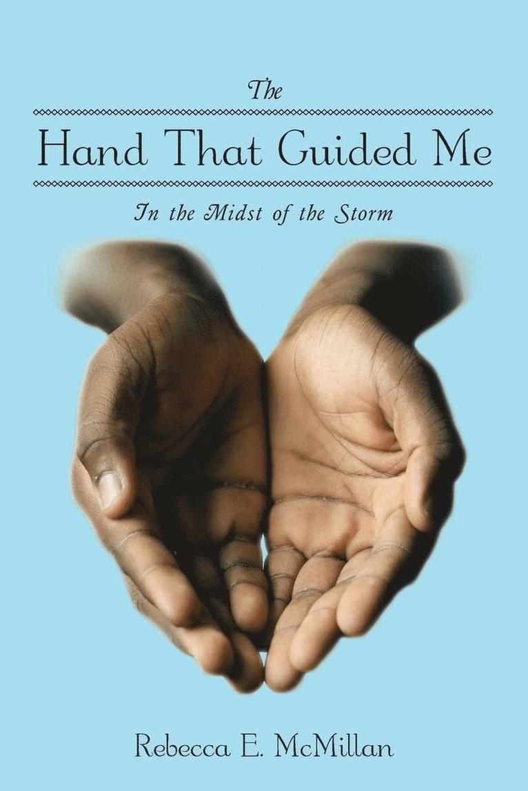 The Hand That Guided Me 1