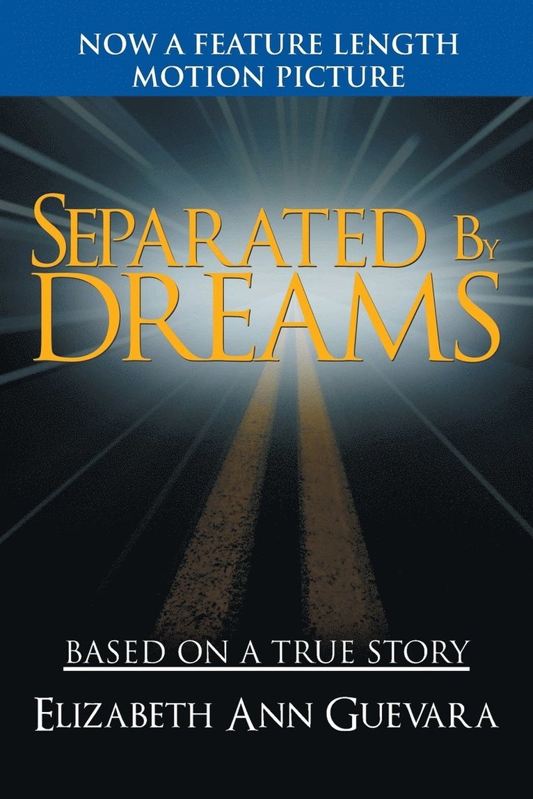 Separated by Dreams 1