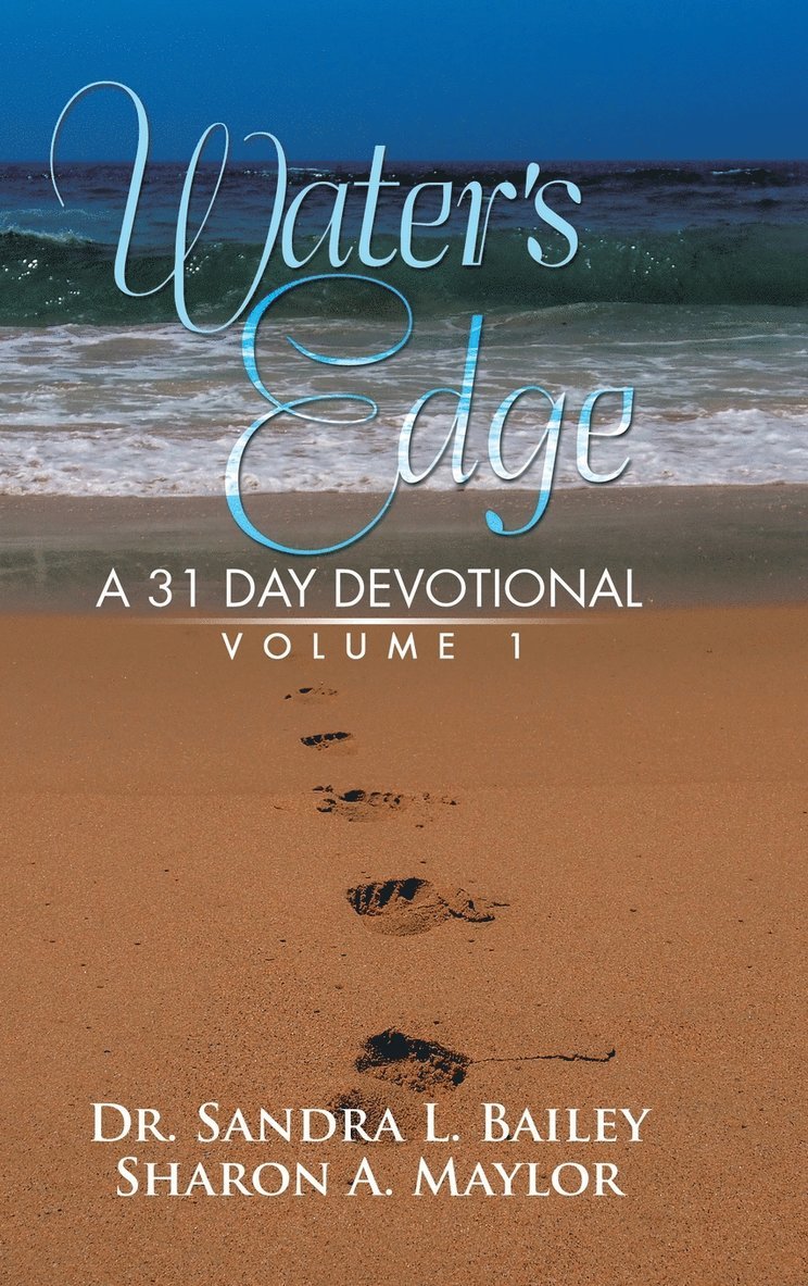 Dr Bailey, Maylor, Dr. Bailey,, Maylor,, Bailey - Water's Edge, Inbunden