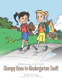 bokomslag Clumpy Goes to Kindergarten Too!!!