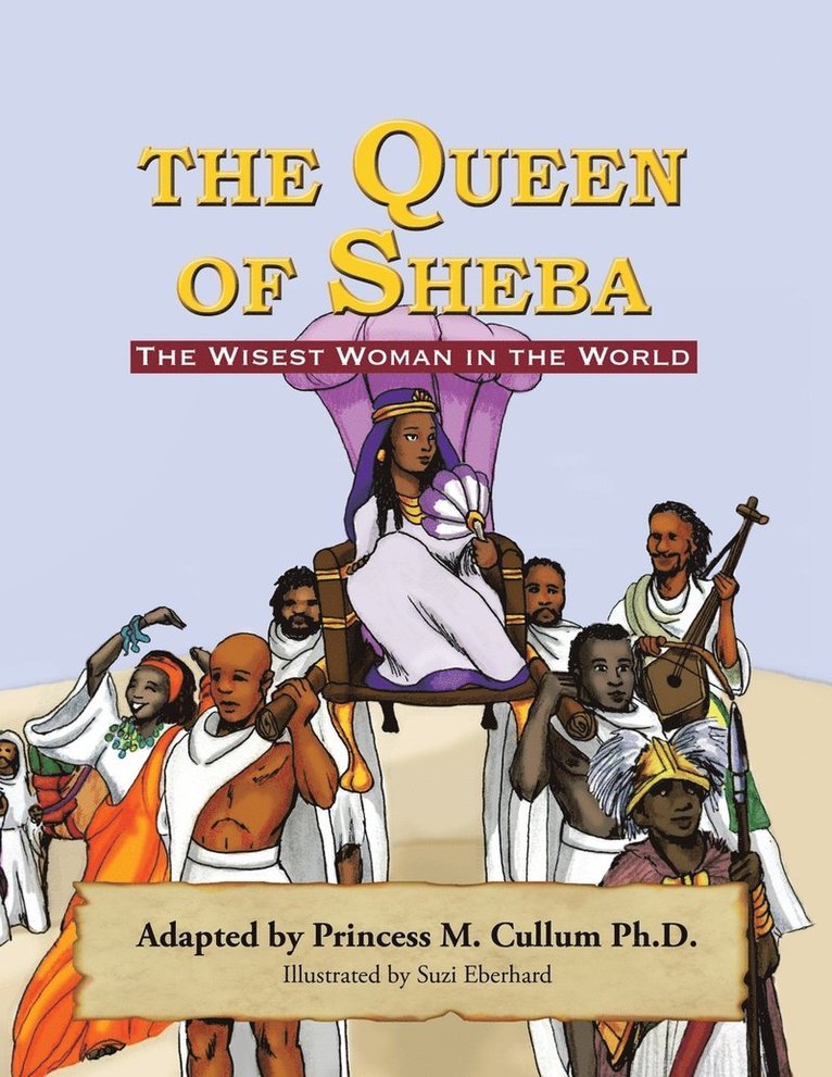 The Queen of Sheba 1