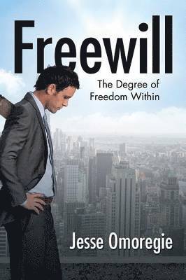 Freewill 1