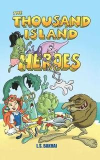 bokomslag Thousand Island Heroes