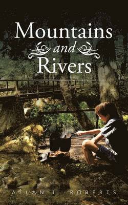 Mountains and Rivers 1