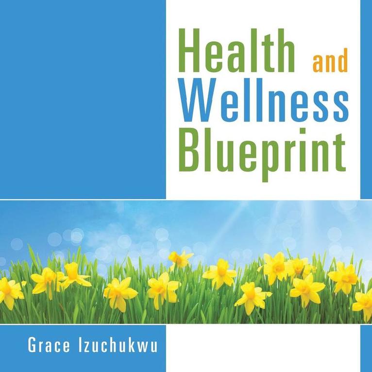 Health and Wellness Blueprint 1