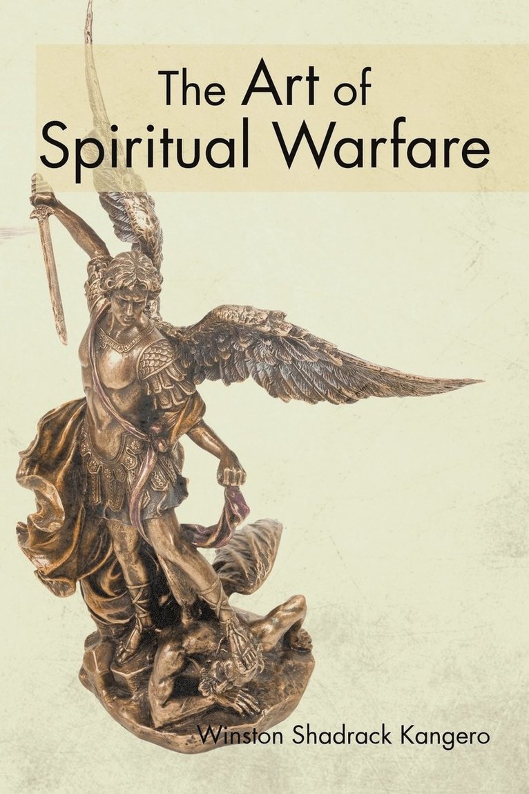 The Art of Spiritual Warfare 1