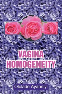 bokomslag Vagina Homogeneity