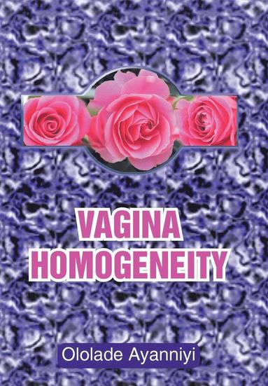 bokomslag Vagina Homogeneity